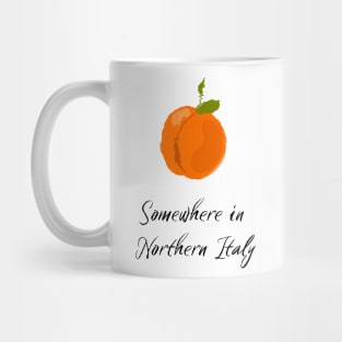 Peach, Call me by your name, Somewhere in Northern Italy Mug